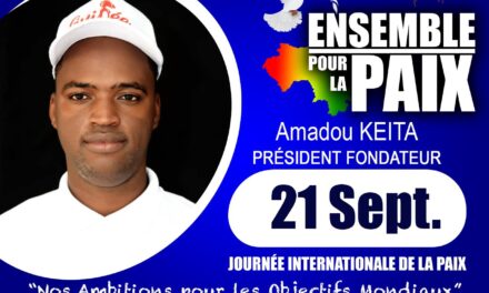 21 Septembre : Message de paix du Président Fondateur du Phoenix International Club M.Amadou KEITA à l’occasion de la journée internationale de la paix