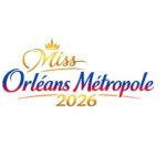 Miss Orléans Métropole 2026 : la nouvelle scène où les jeunes femmes deviennent des leaders